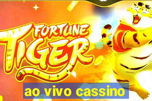 ao vivo cassino