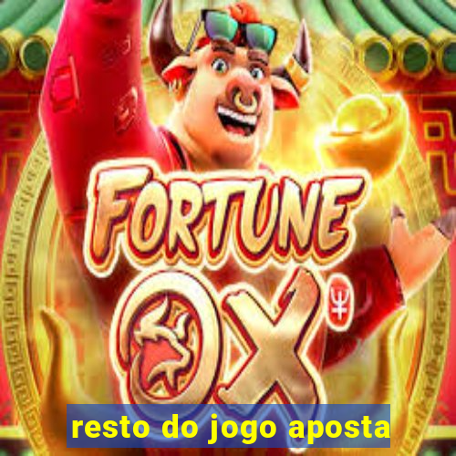 resto do jogo aposta