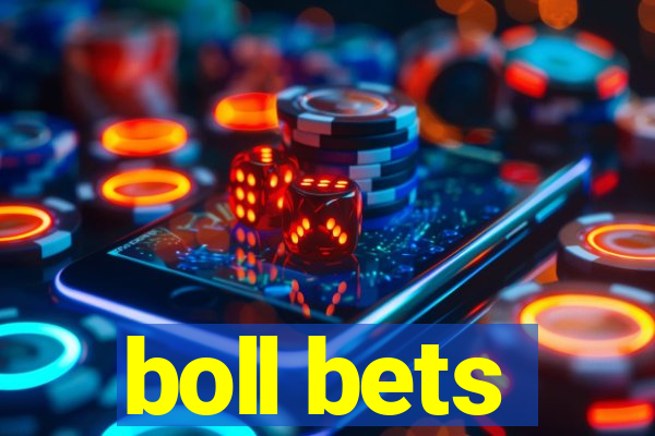 boll bets