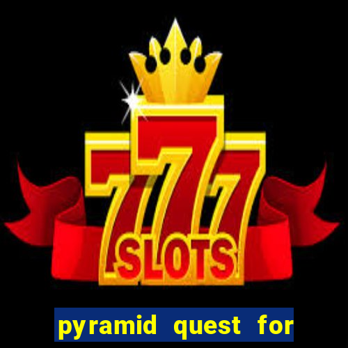 pyramid quest for immortality slot soldi veri