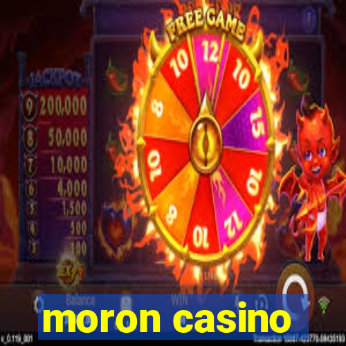 moron casino