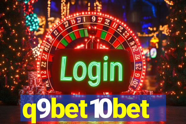 q9bet10bet