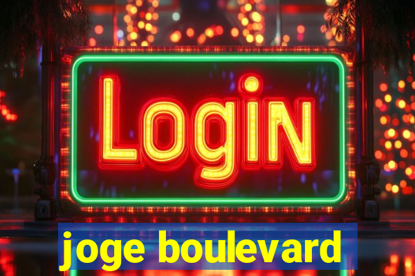 joge boulevard