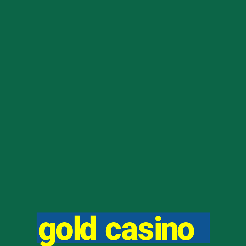 gold casino