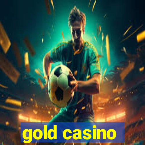 gold casino