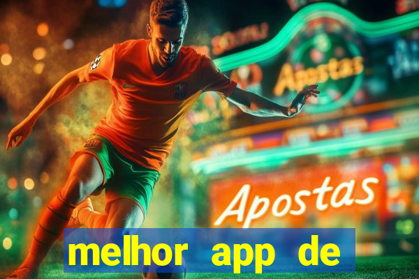 melhor app de apostas de futebol