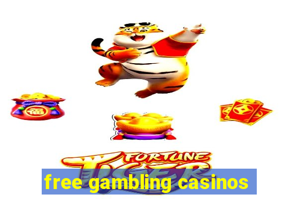 free gambling casinos