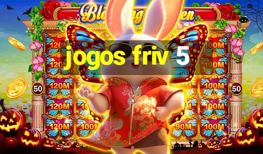 jogos friv 5