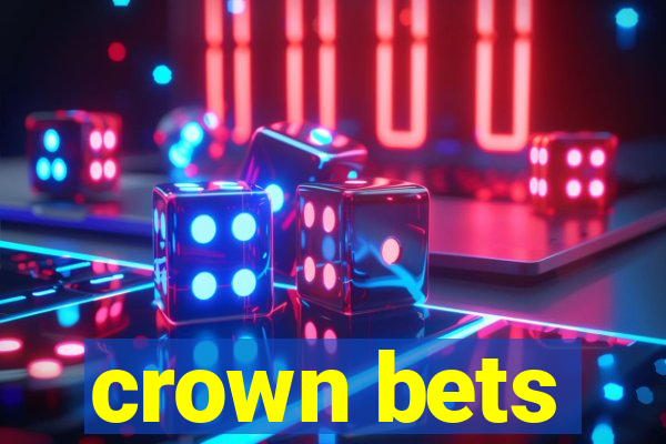 crown bets