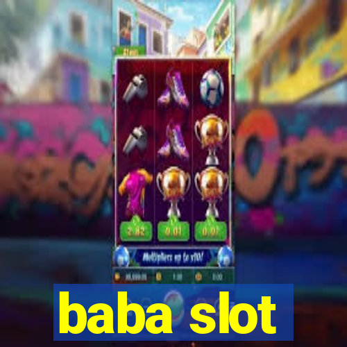 baba slot