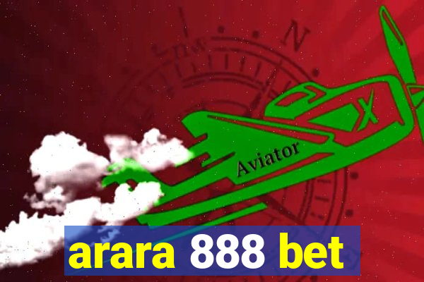 arara 888 bet