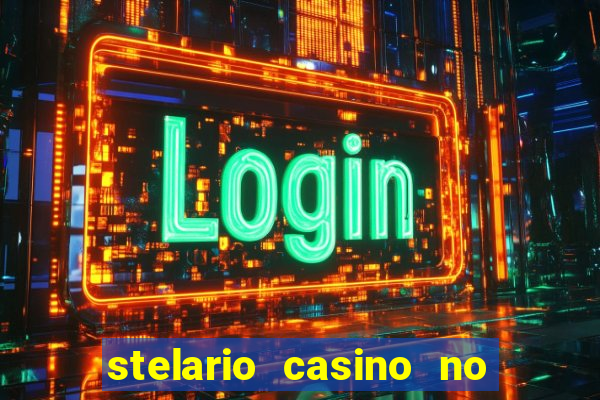 stelario casino no deposit bonus codes