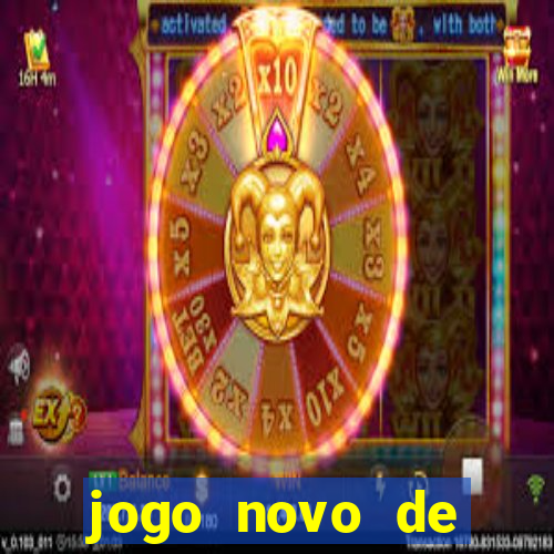 jogo novo de ganhar dinheiro