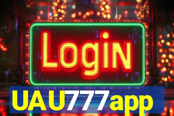 UAU777app