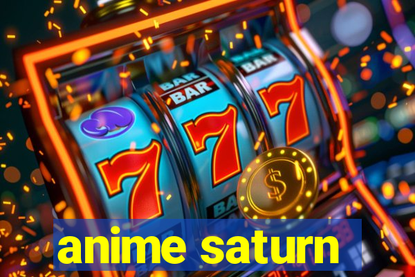 anime saturn