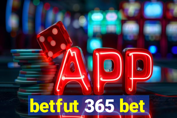 betfut 365 bet