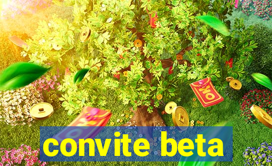 convite beta