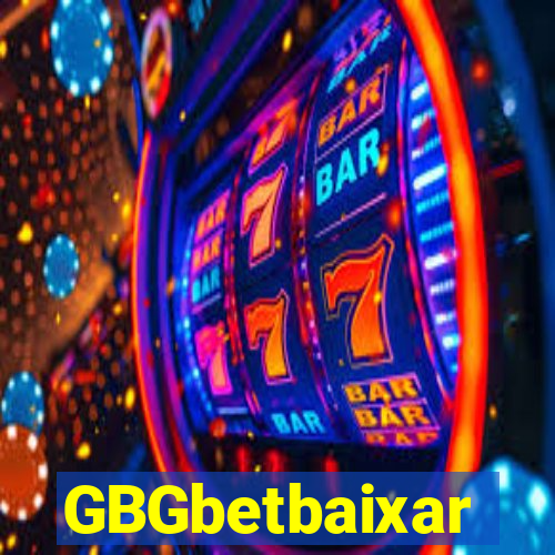 GBGbetbaixar