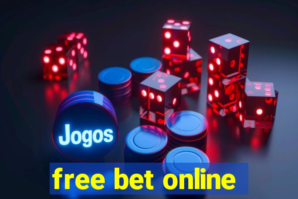 free bet online