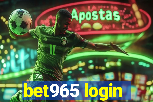 bet965 login