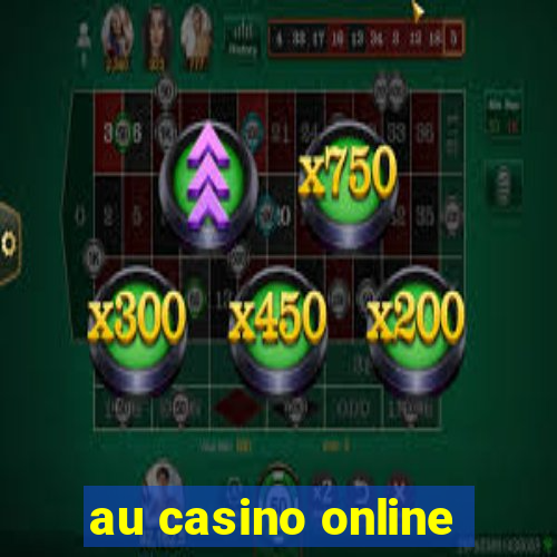 au casino online