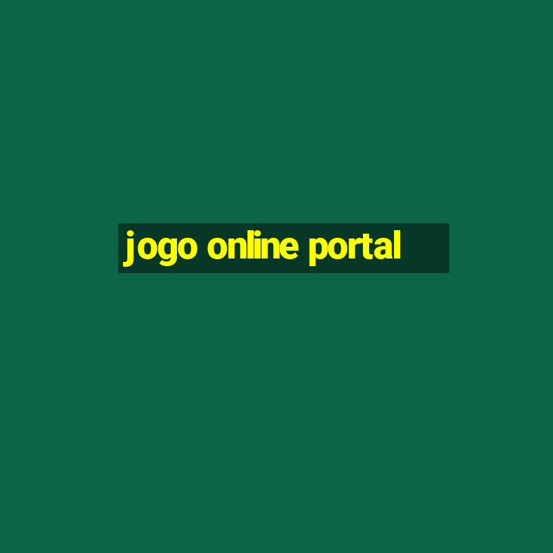 jogo online portal