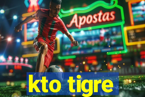 kto tigre