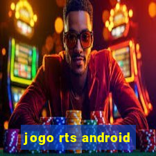 jogo rts android