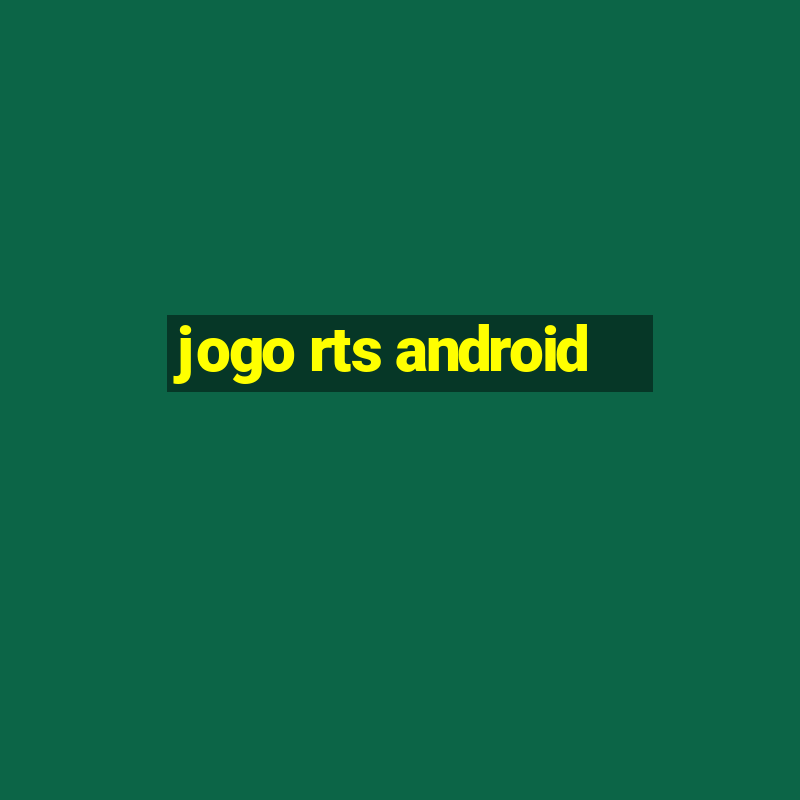 jogo rts android