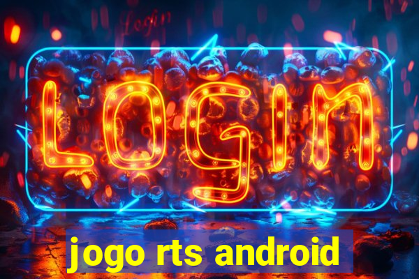 jogo rts android