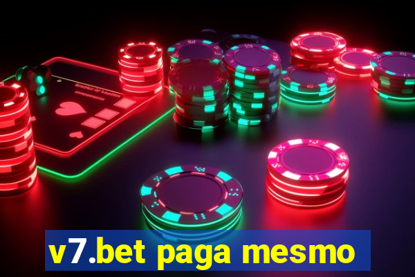 v7.bet paga mesmo