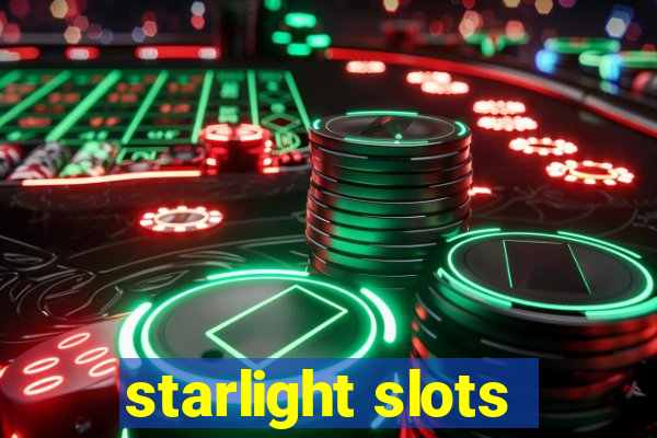 starlight slots