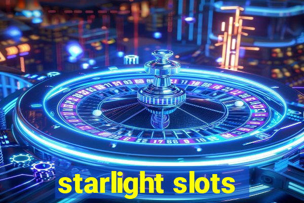 starlight slots