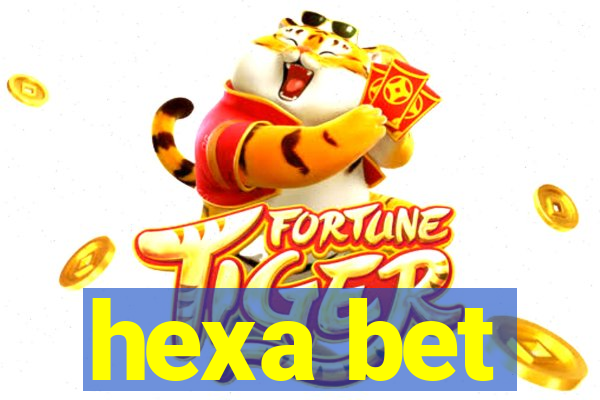 hexa bet