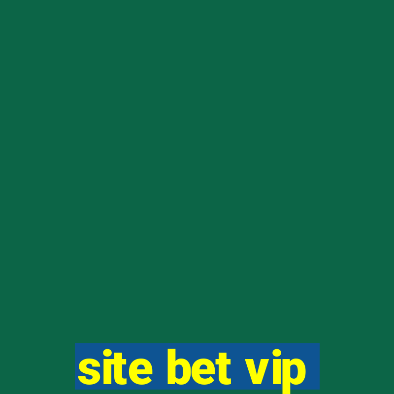 site bet vip