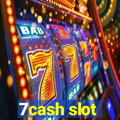 7cash slot