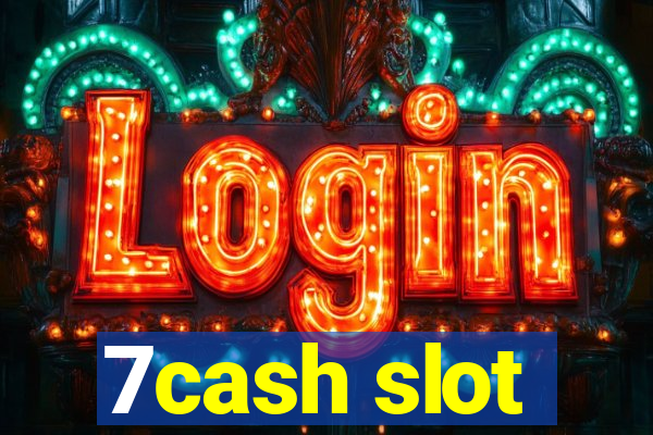 7cash slot