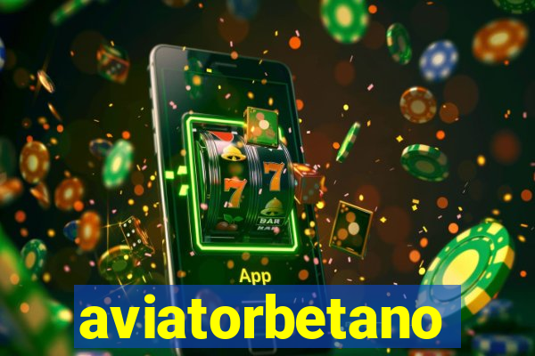 aviatorbetano