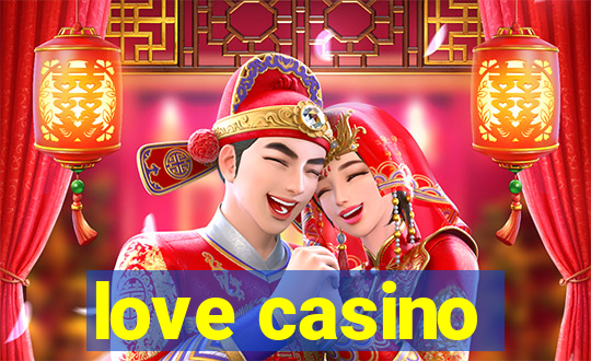 love casino