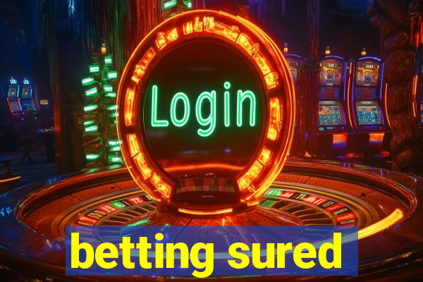 betting sured