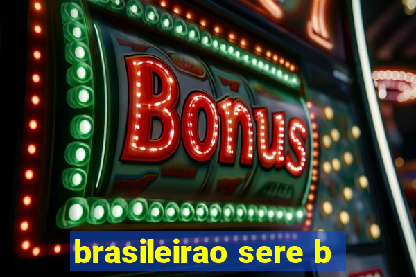 brasileirao sere b