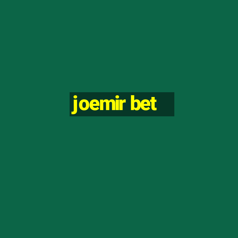 joemir bet