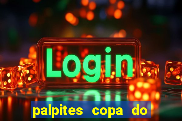 palpites copa do brasil 2024