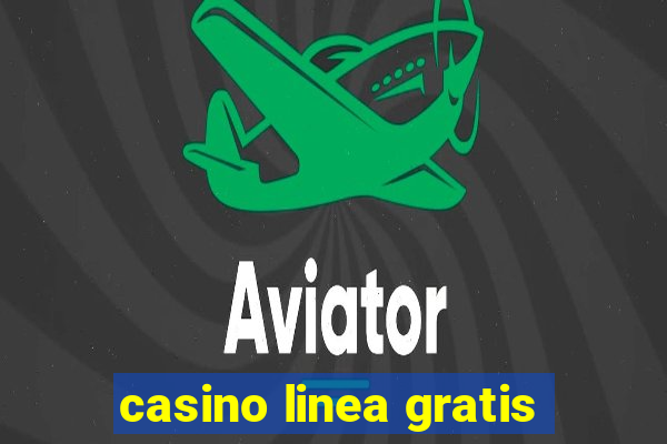 casino linea gratis