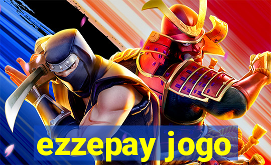 ezzepay jogo