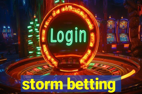 storm betting