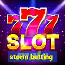 storm betting