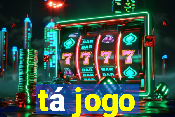 tá jogo