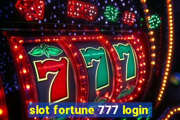 slot fortune 777 login