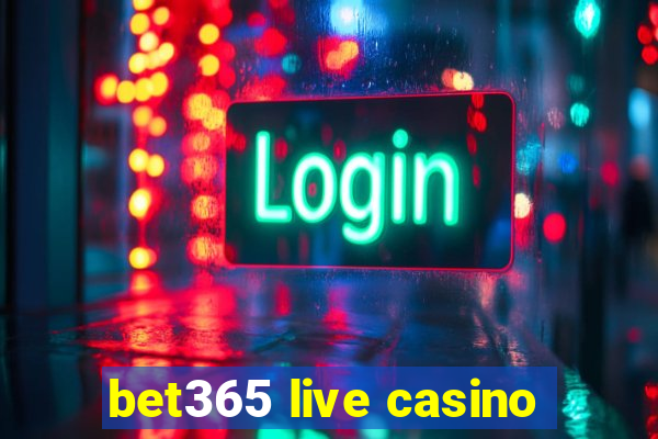 bet365 live casino